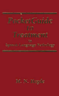 Pocketguide to treatment in speech-language pathology