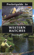 Pocketguide to Western Hatches