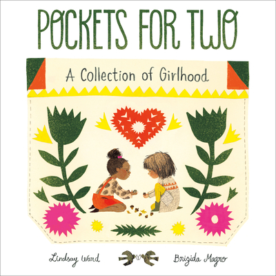 Pockets for Two: A Collection of Girlhood - Ward, Lindsay