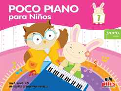 Poco Piano Para Nios, Bk 1: Spanish Language Edition