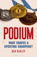 Podium: What Shapes a Sporting Champion?