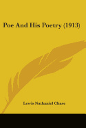 Poe And His Poetry (1913)