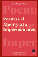 Poemas al Amor y a la Impermanencia