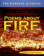 Poems About Fire - Peters, Andrew