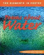 Poems about Water - Peters, Andrew Fusek (Compiled by)