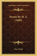 Poems by M. S. (1860)