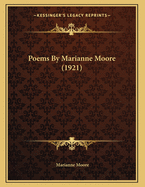 Poems by Marianne Moore (1921)