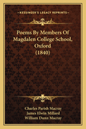 Poems by Members of Magdalen College School, Oxford (1840)