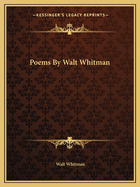 Poems by Walt Whitman