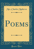 Poems (Classic Reprint)