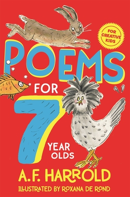 Poems for 7 Year Olds - Harrold, A. F.