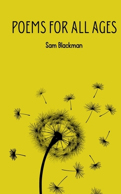 Poems for all ages - Blackman, Sam