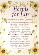 Poems for Life: Famous People Select Their Favorite Poem and Say Why It Inspires Them