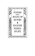 Poems from the Book of Hours - Rilke, Rainer Maria, and Deutsch, Babette