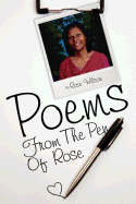 Poems From The Pen Of Rose