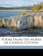 Poems from the Works of Charles Cotton;
