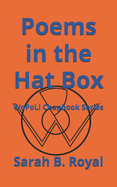 Poems in the Hat Box: WoPoLi Chapbook Series