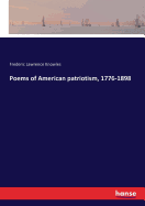 Poems of American patriotism, 1776-1898