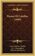 Poems Of Catullus (1899)