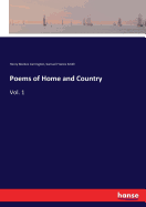 Poems of Home and Country: Vol. 1