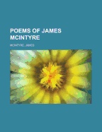 Poems of James McIntyre