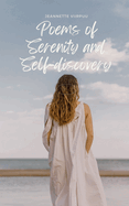 Poems of Serenity and Self-discovery