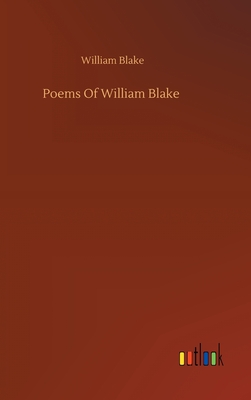 Poems Of William Blake - Blake, William