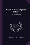 Poems on Conchology and Botany: With Plates and Notes