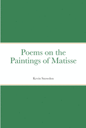 Poems on the Paintings of Matisse