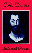 Poems, Selected, by John Donne