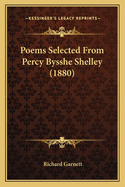 Poems Selected from Percy Bysshe Shelley (1880)