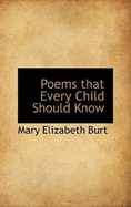Poems That Every Child Should Know