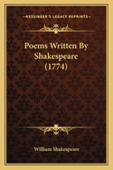 Poems Written By Shakespeare (1774)