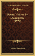 Poems Written by Shakespeare (1774)