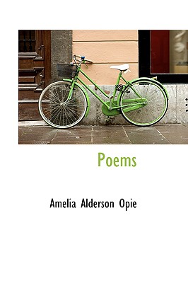 Poems - Opie, Amelia