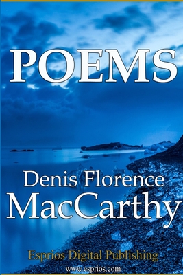 Poems - MacCarthy, Denis Florence