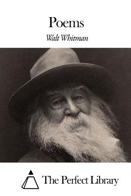 Poems - The Perfect Library (Editor), and Whitman, Walt