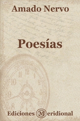 Poes?as - Meridional, Ediciones (Editor), and Nervo, Amado