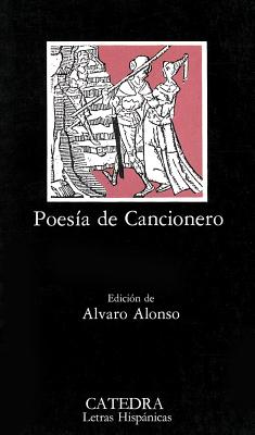 Poesia De Cancionero - Alonso, Alvaro