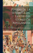 Poesias de La Senorita Da. Gertrudis Gomez de Avellaneda