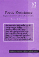 Poetic Resistance: English Women Writers and the Early Modern Lyric - Hammons, Pamela S