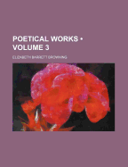 Poetical Works; Volume 3