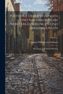 Poetische Uebersetzungen Und Nachbildungen Nebst Erluterungen Und Abhandlungen: Herausgeg. Von Eduard Bcking; Volume 2