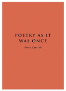 Poetry As It Was Once