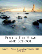 Poetry for Home and School..