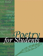 Poetry for Students, Volume 4: Presenting Analysis, Context, and Criticism on Commonly Studied Poetry - Ruby, Mary K (Editor)