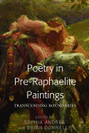 Poetry in Pre-Raphaelite Paintings: Transcending Boundaries