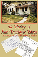 Poetry of Jessie Trumbower Ellison