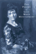Poetry of Lucy Maud Montgomery