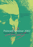 Poincare Seminar 2002: Vacuum Energy-Renormalization